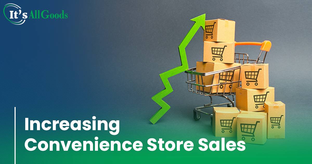 Increasing Convenience Store Sales